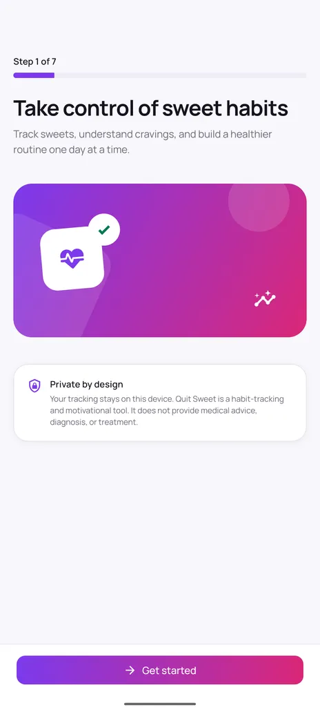 Quit Sweet onboarding welcome step with the heading take control of sweet habits and a private by design notice explaining that tracking stays on the device.